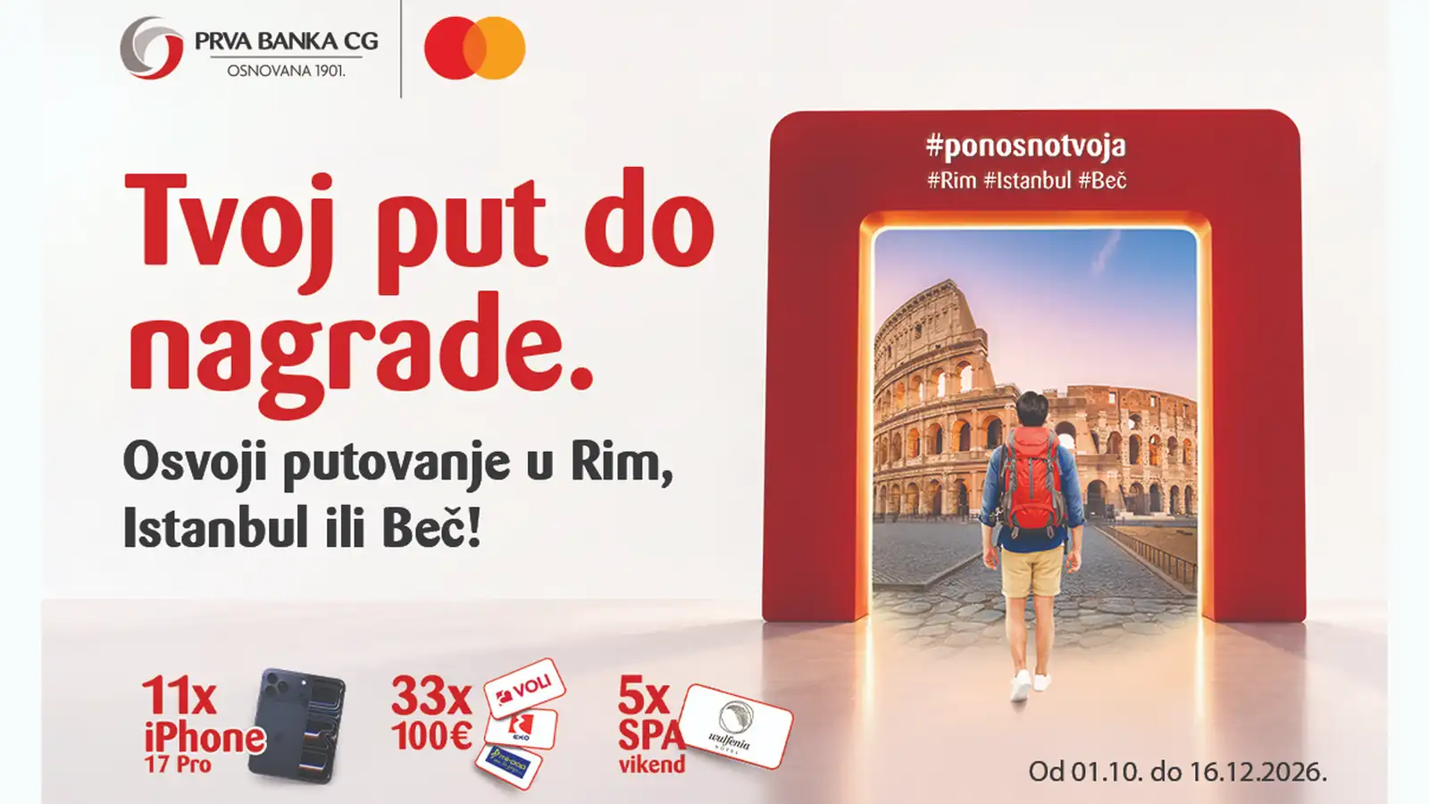 Nagradna igra: Ponosno tvoja Prva banka CG i Mastercard nagrađuju